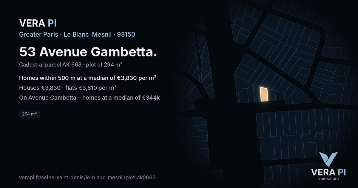 53 Avenue Gambetta, Le Blanc-Mesnil at night – the plot lit, the parcels around coloured by the prices near them