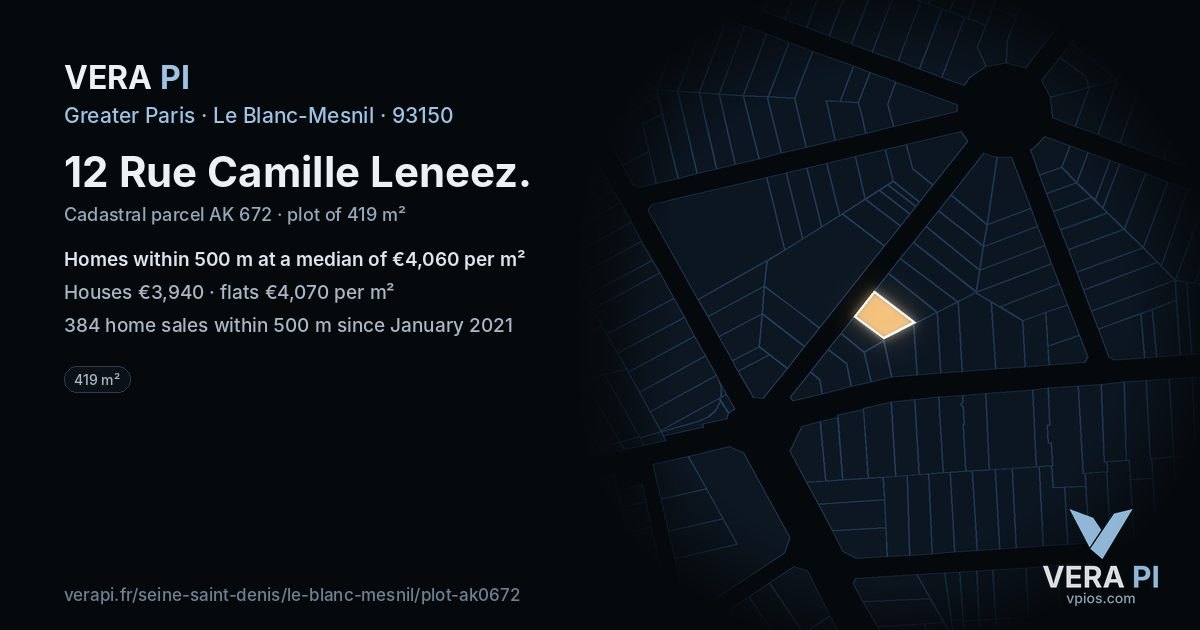 12 Rue Camille Leneez, Le Blanc-Mesnil at night – the plot lit, the parcels around coloured by the prices near them