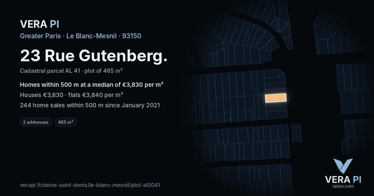 23 Rue Gutenberg, Le Blanc-Mesnil at night – the plot lit, the parcels around coloured by the prices near them