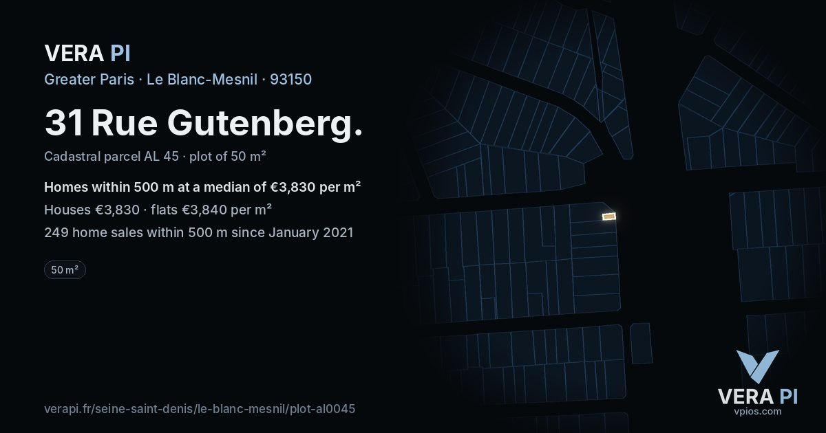 31 Rue Gutenberg, Le Blanc-Mesnil at night – the plot lit, the parcels around coloured by the prices near them