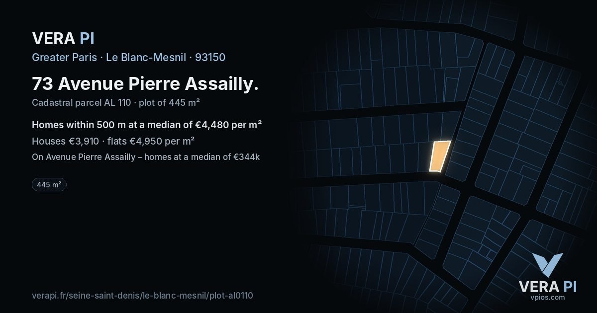 73 Avenue Pierre Assailly, Le Blanc-Mesnil at night – the plot lit, the parcels around coloured by the prices near them