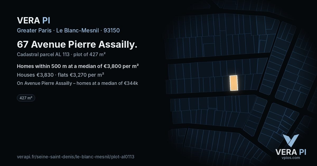 67 Avenue Pierre Assailly, Le Blanc-Mesnil at night – the plot lit, the parcels around coloured by the prices near them