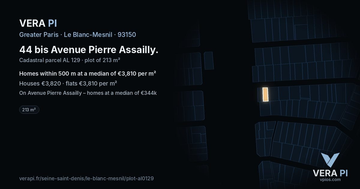44 bis Avenue Pierre Assailly, Le Blanc-Mesnil at night – the plot lit, the parcels around coloured by the prices near them