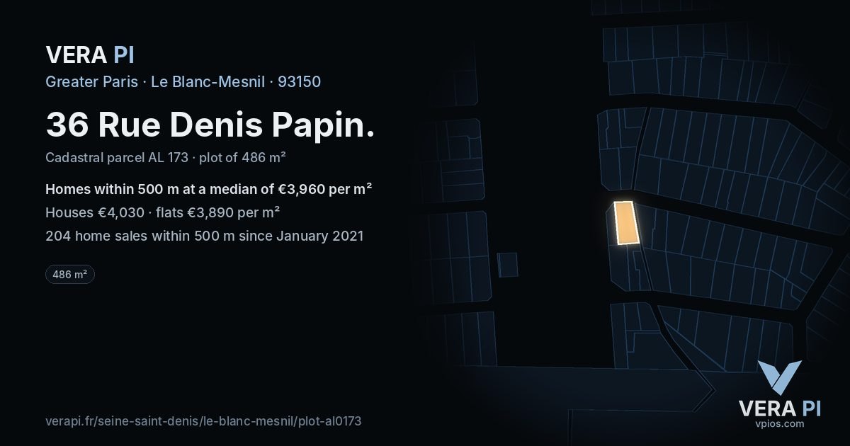 36 Rue Denis Papin, Le Blanc-Mesnil at night – the plot lit, the parcels around coloured by the prices near them
