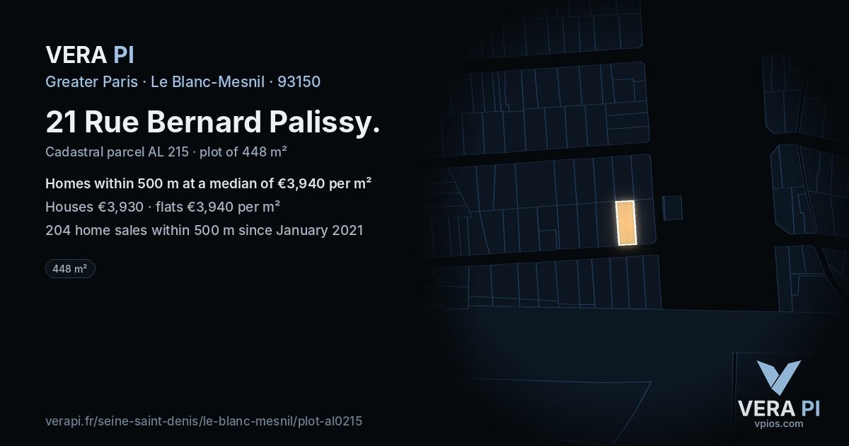 21 Rue Bernard Palissy, Le Blanc-Mesnil at night – the plot lit, the parcels around coloured by the prices near them