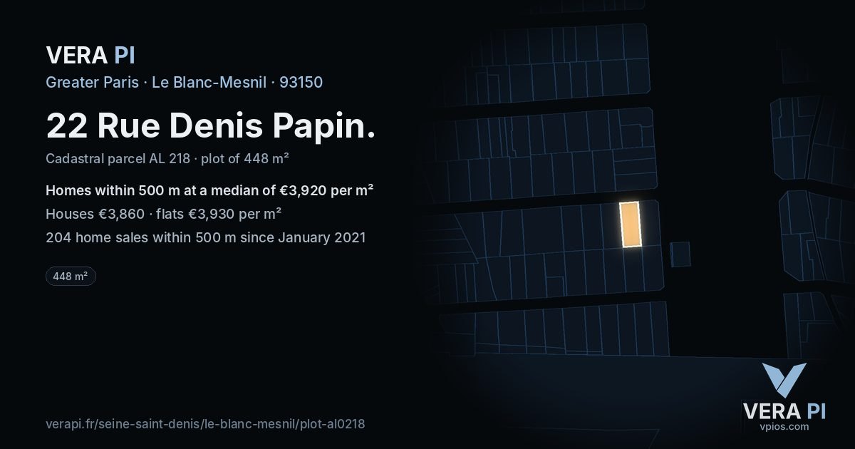 22 Rue Denis Papin, Le Blanc-Mesnil at night – the plot lit, the parcels around coloured by the prices near them