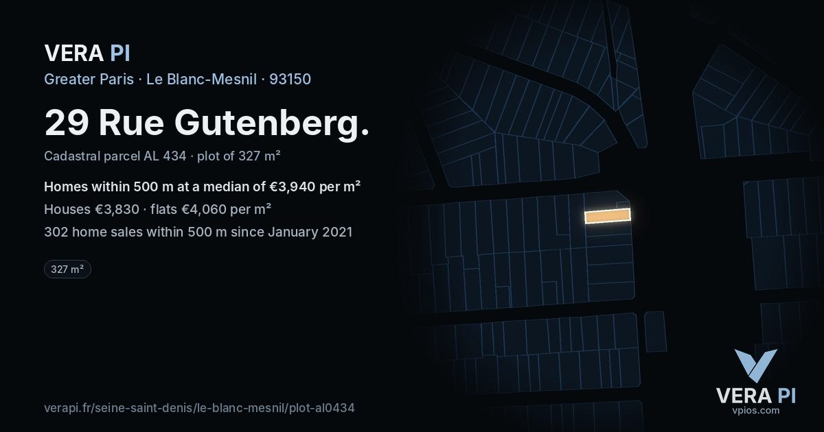 29 Rue Gutenberg, Le Blanc-Mesnil at night – the plot lit, the parcels around coloured by the prices near them