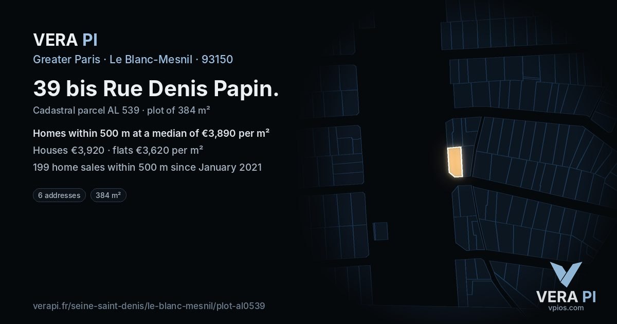 39 bis Rue Denis Papin, Le Blanc-Mesnil at night – the plot lit, the parcels around coloured by the prices near them