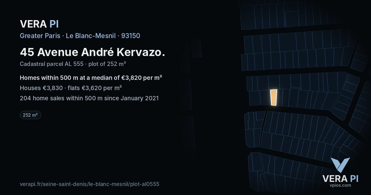 45 Avenue André Kervazo, Le Blanc-Mesnil at night – the plot lit, the parcels around coloured by the prices near them