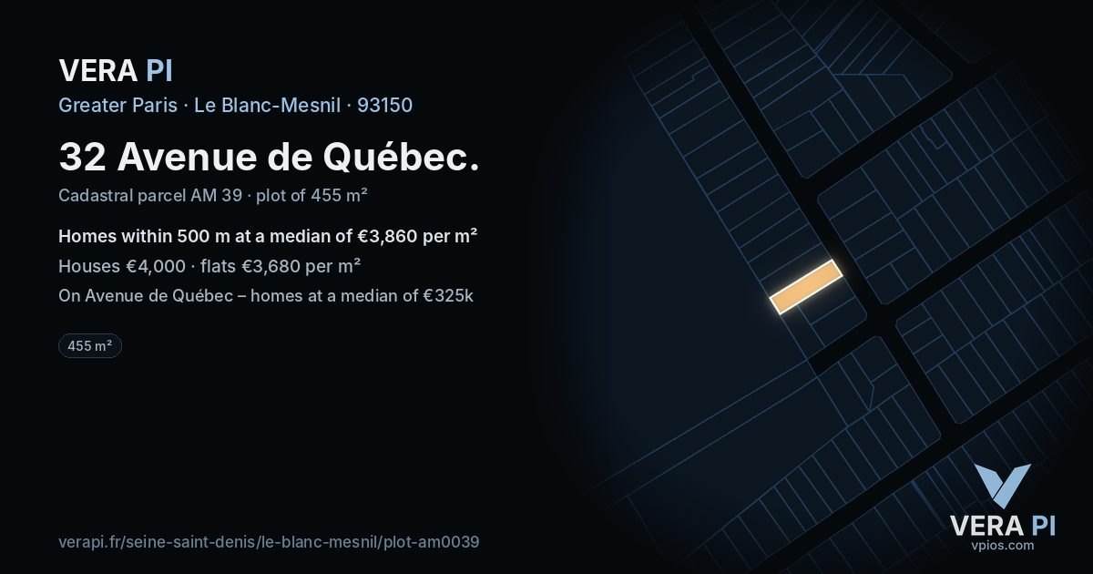 32 Avenue de Québec, Le Blanc-Mesnil at night – the plot lit, the parcels around coloured by the prices near them