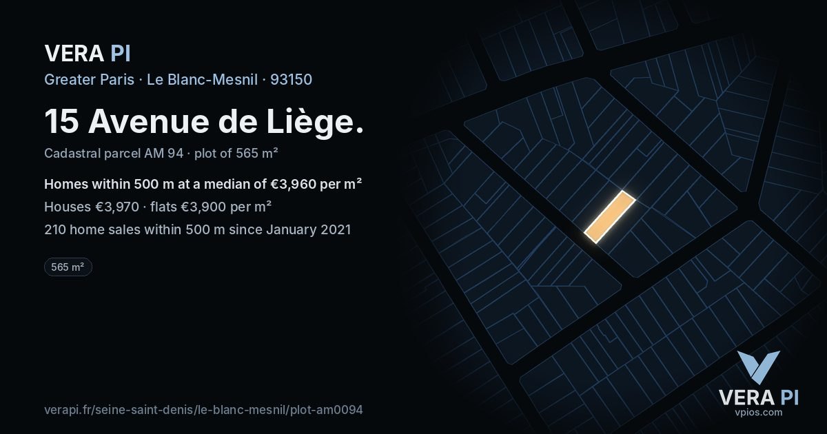15 Avenue de Liège, Le Blanc-Mesnil at night – the plot lit, the parcels around coloured by the prices near them