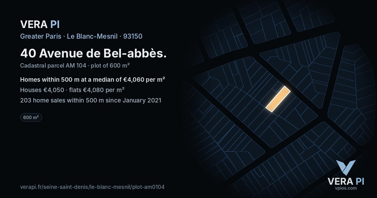 40 Avenue de Bel-abbès, Le Blanc-Mesnil at night – the plot lit, the parcels around coloured by the prices near them