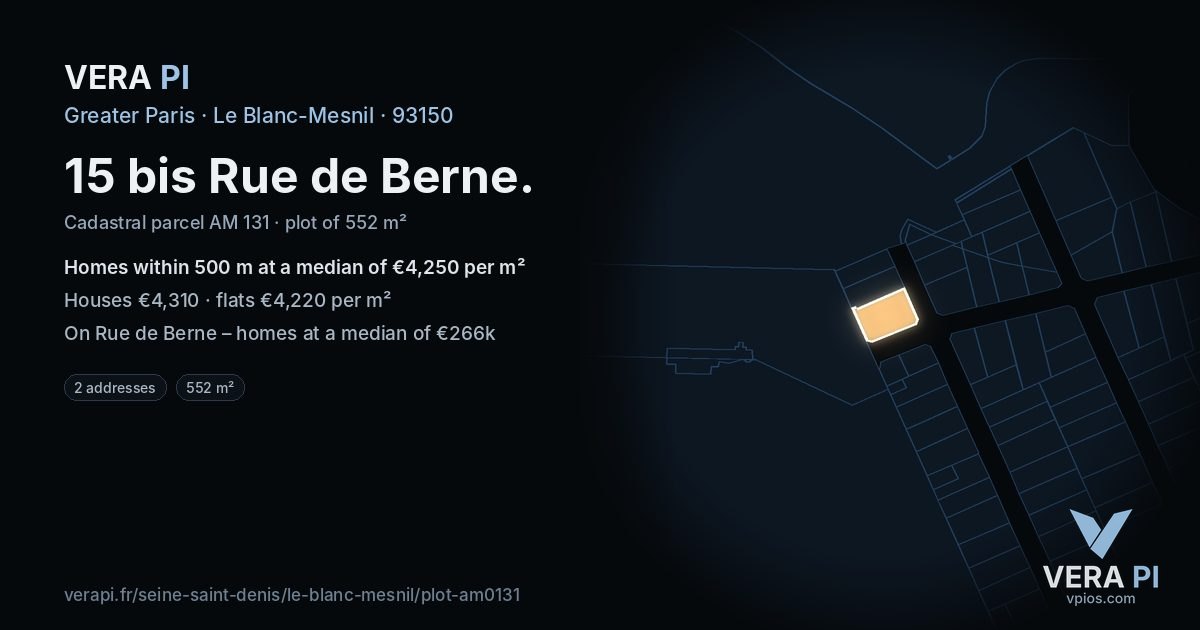 15 bis Rue de Berne, Le Blanc-Mesnil at night – the plot lit, the parcels around coloured by the prices near them