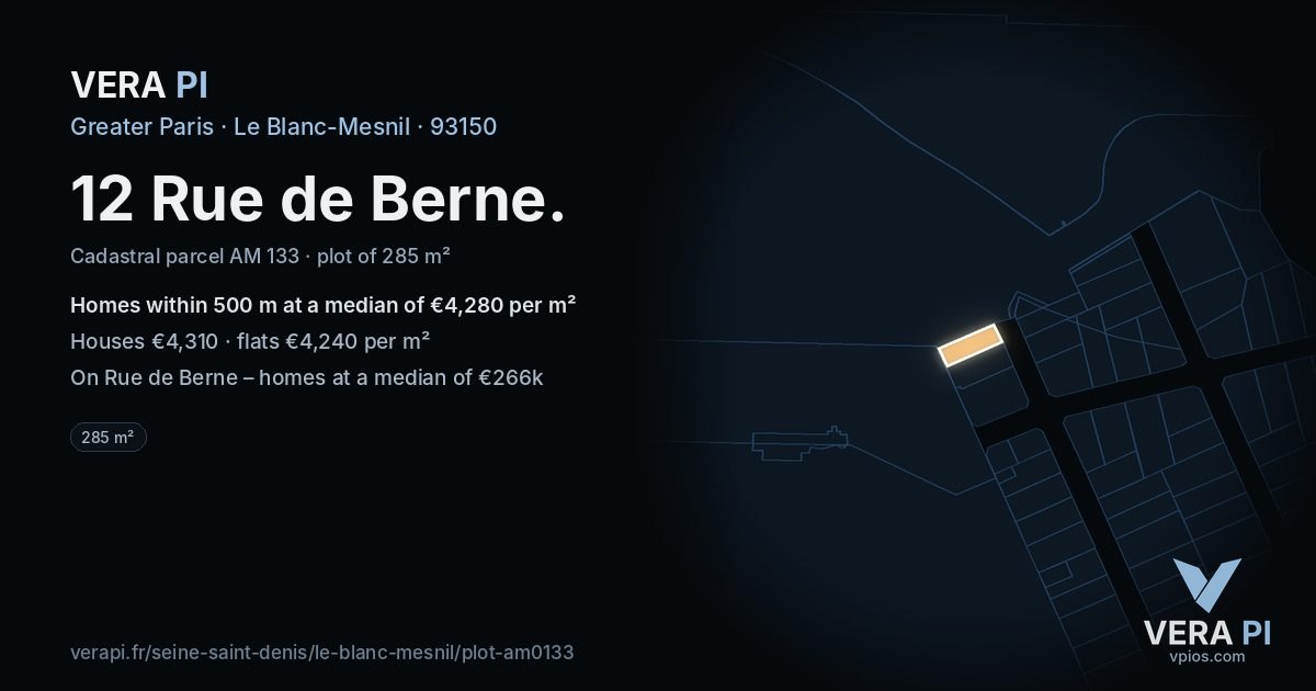 12 Rue de Berne, Le Blanc-Mesnil at night – the plot lit, the parcels around coloured by the prices near them
