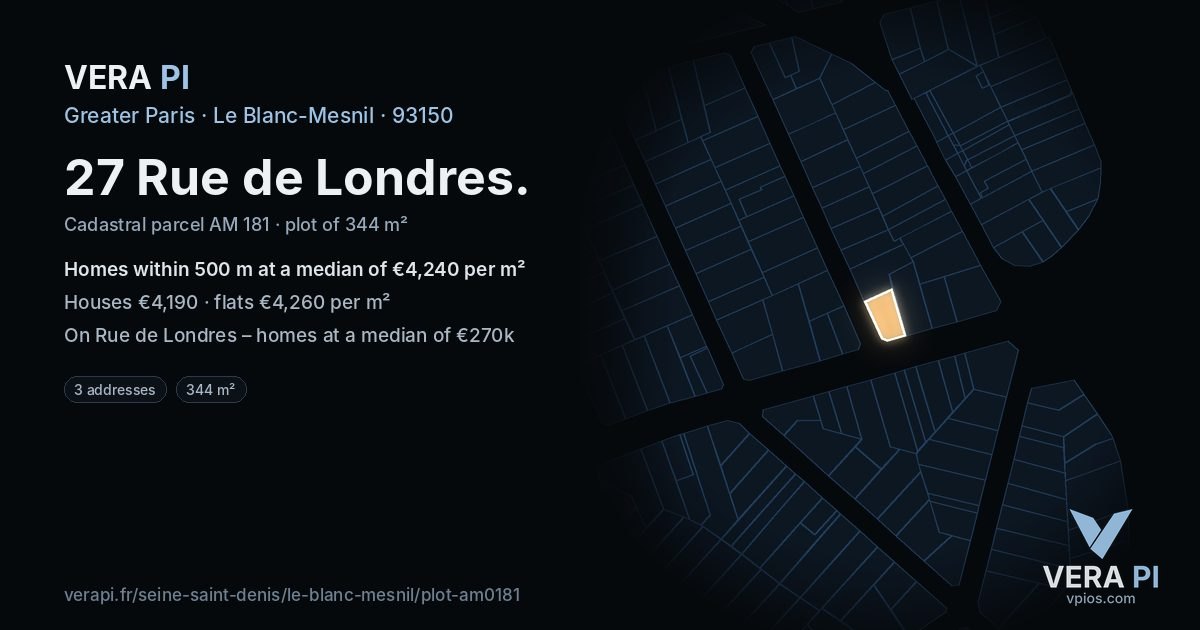 27 Rue de Londres, Le Blanc-Mesnil at night – the plot lit, the parcels around coloured by the prices near them