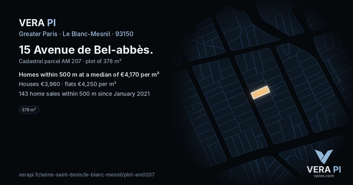 15 Avenue de Bel-abbès, Le Blanc-Mesnil at night – the plot lit, the parcels around coloured by the prices near them