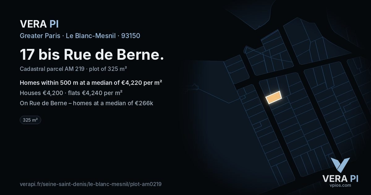 17 bis Rue de Berne, Le Blanc-Mesnil at night – the plot lit, the parcels around coloured by the prices near them