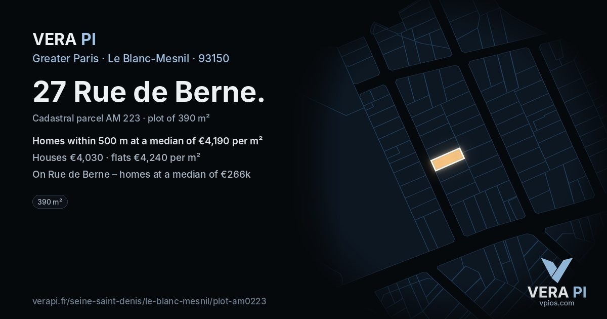 27 Rue de Berne, Le Blanc-Mesnil at night – the plot lit, the parcels around coloured by the prices near them