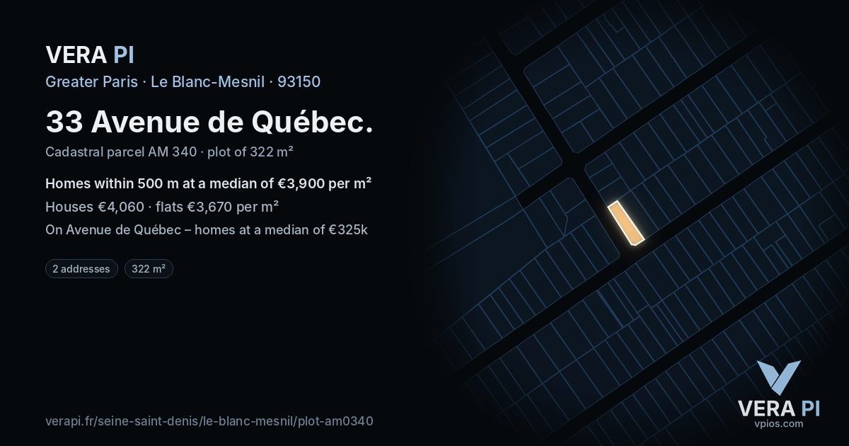 33 Avenue de Québec, Le Blanc-Mesnil at night – the plot lit, the parcels around coloured by the prices near them