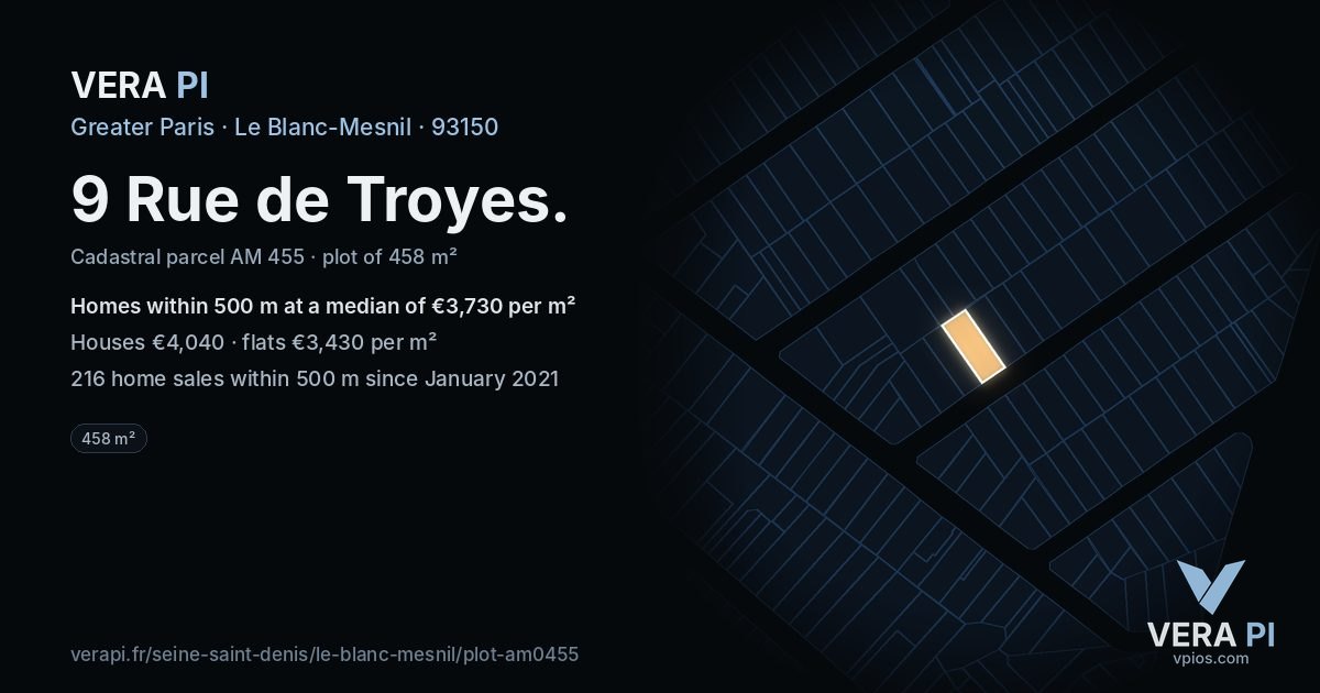 9 Rue de Troyes, Le Blanc-Mesnil at night – the plot lit, the parcels around coloured by the prices near them