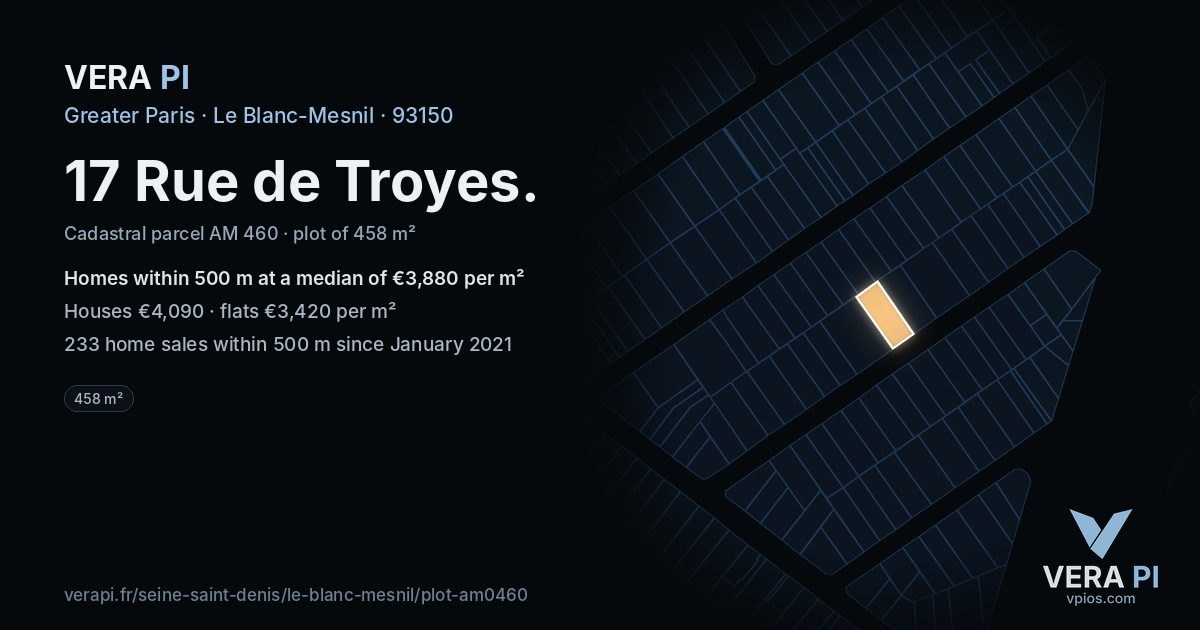 17 Rue de Troyes, Le Blanc-Mesnil at night – the plot lit, the parcels around coloured by the prices near them