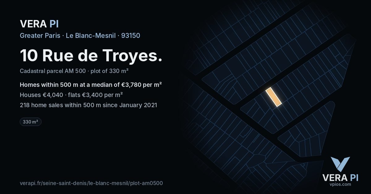 10 Rue de Troyes, Le Blanc-Mesnil at night – the plot lit, the parcels around coloured by the prices near them