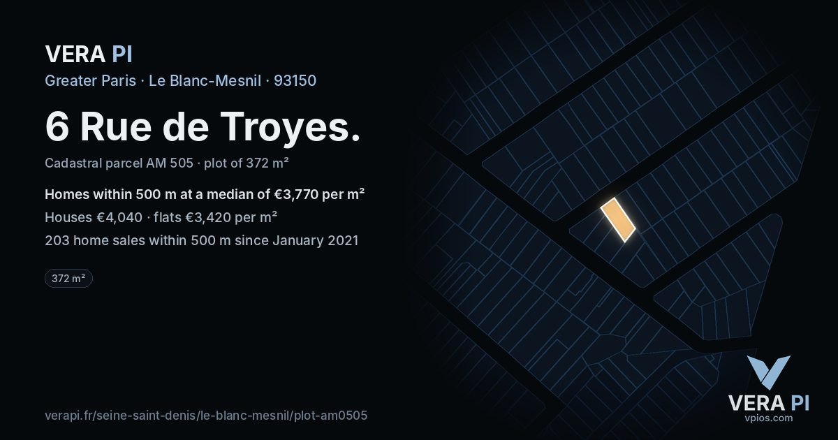 6 Rue de Troyes, Le Blanc-Mesnil at night – the plot lit, the parcels around coloured by the prices near them