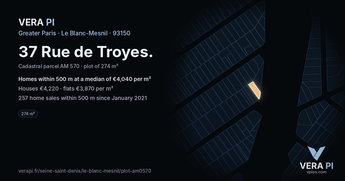 37 Rue de Troyes, Le Blanc-Mesnil at night – the plot lit, the parcels around coloured by the prices near them