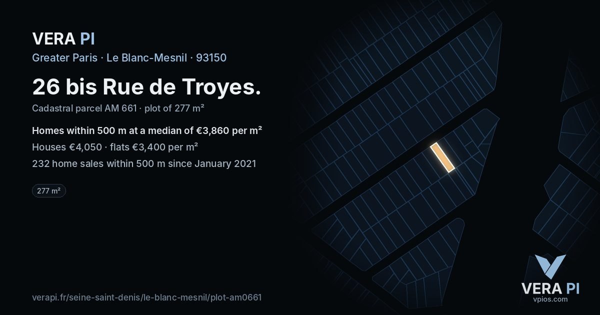 26 bis Rue de Troyes, Le Blanc-Mesnil at night – the plot lit, the parcels around coloured by the prices near them
