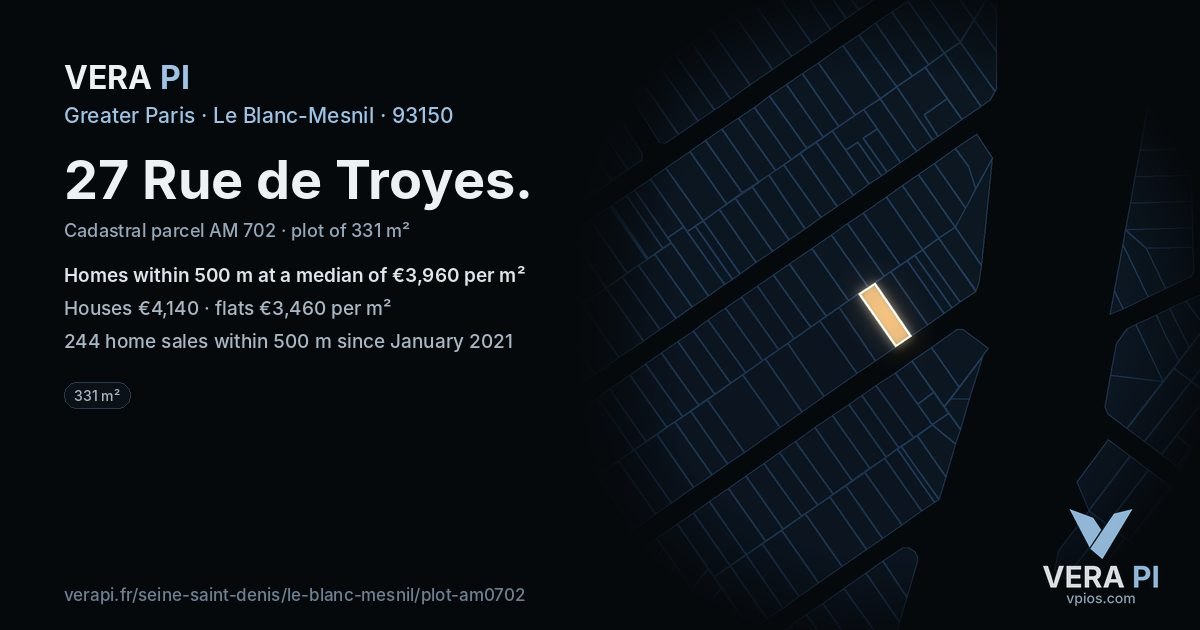 27 Rue de Troyes, Le Blanc-Mesnil at night – the plot lit, the parcels around coloured by the prices near them
