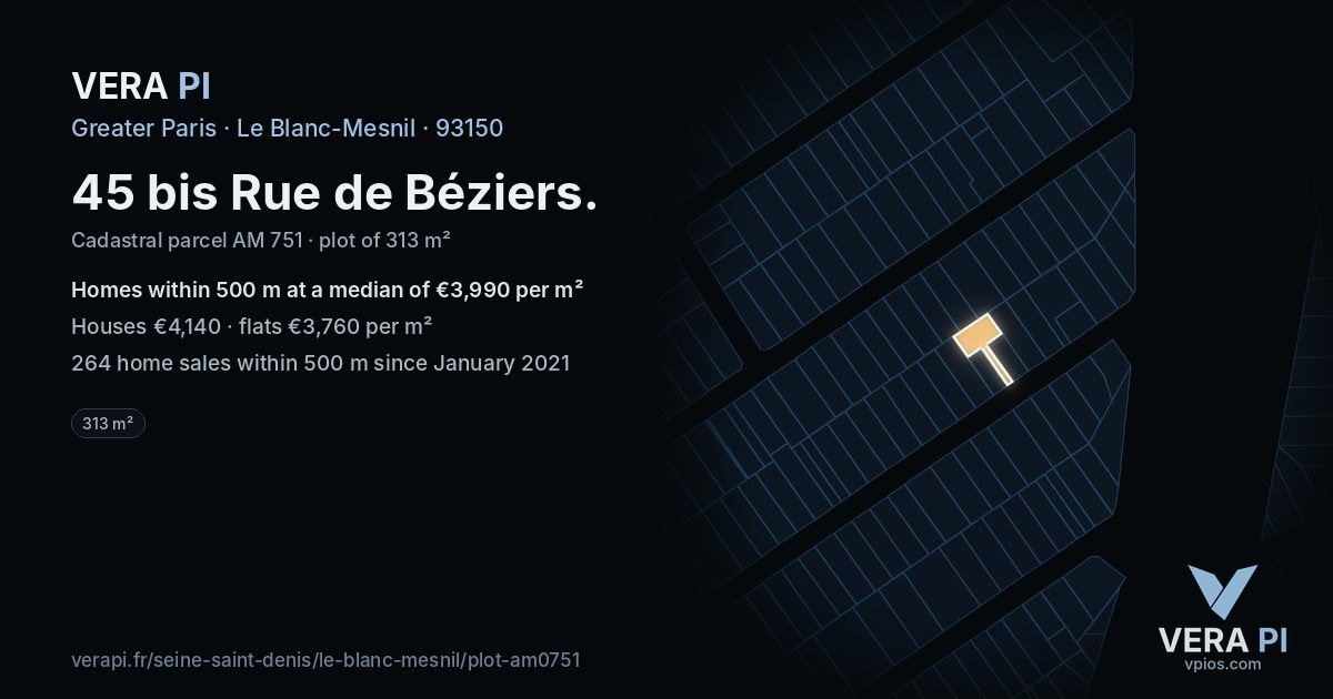 45 bis Rue de Béziers, Le Blanc-Mesnil at night – the plot lit, the parcels around coloured by the prices near them