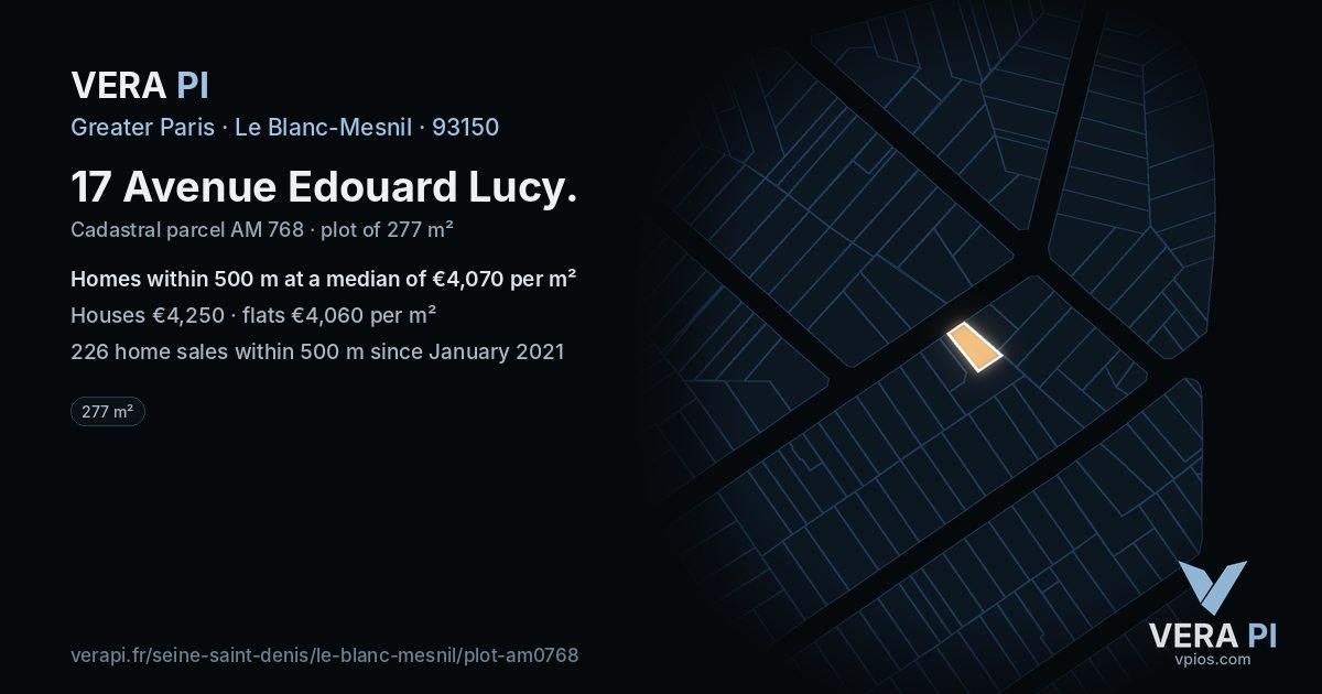 17 Avenue Edouard Lucy, Le Blanc-Mesnil at night – the plot lit, the parcels around coloured by the prices near them