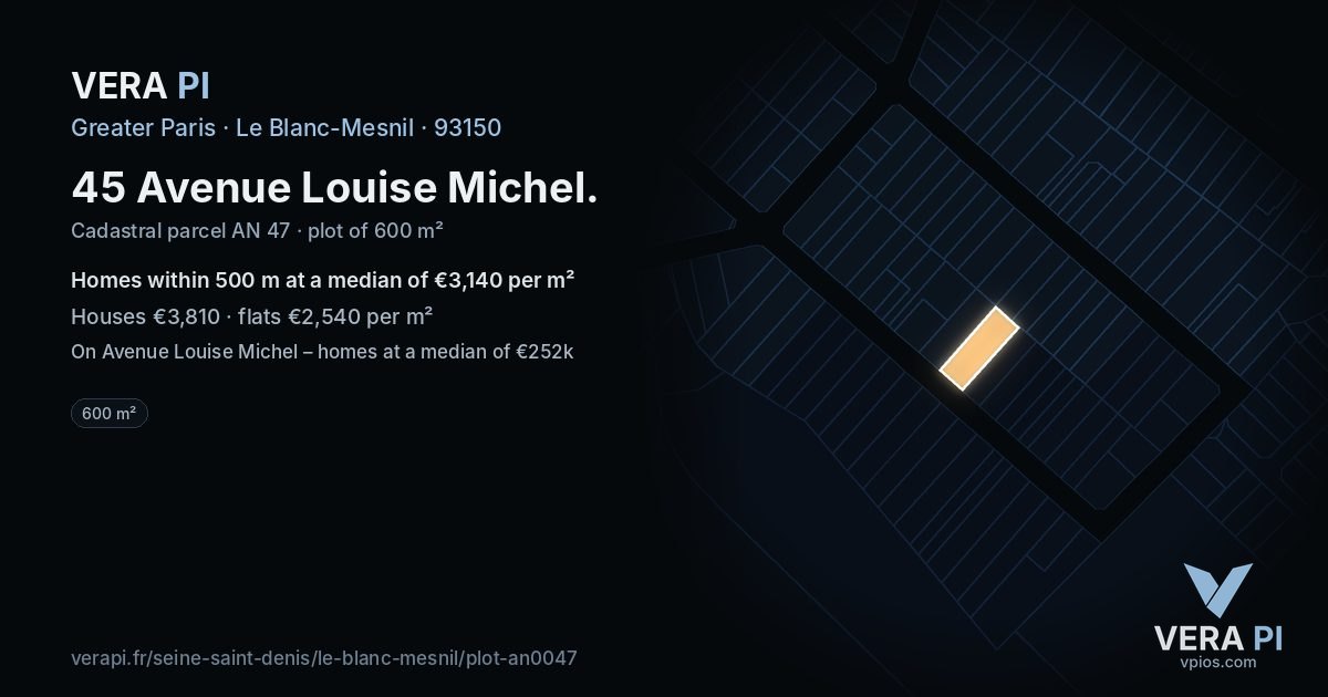 45 Avenue Louise Michel, Le Blanc-Mesnil at night – the plot lit, the parcels around coloured by the prices near them