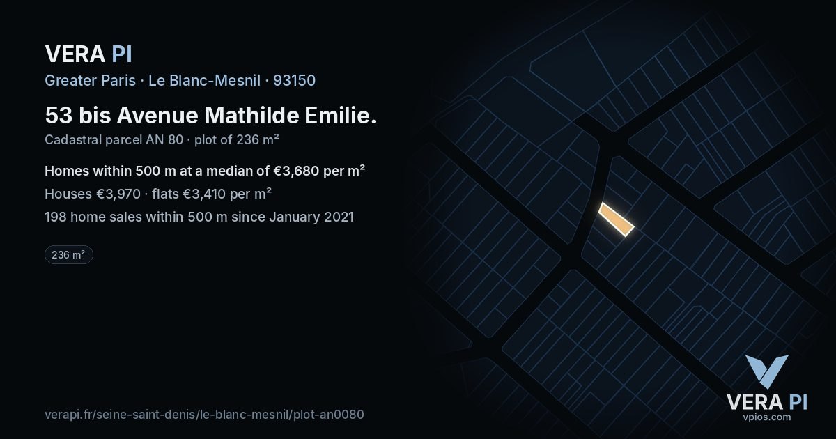 53 bis Avenue Mathilde Emilie, Le Blanc-Mesnil at night – the plot lit, the parcels around coloured by the prices near them