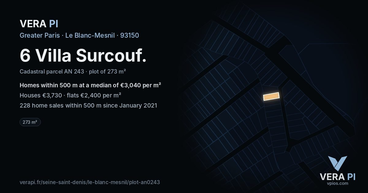 6 Villa Surcouf, Le Blanc-Mesnil at night – the plot lit, the parcels around coloured by the prices near them