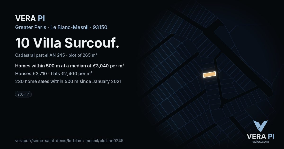 10 Villa Surcouf, Le Blanc-Mesnil at night – the plot lit, the parcels around coloured by the prices near them