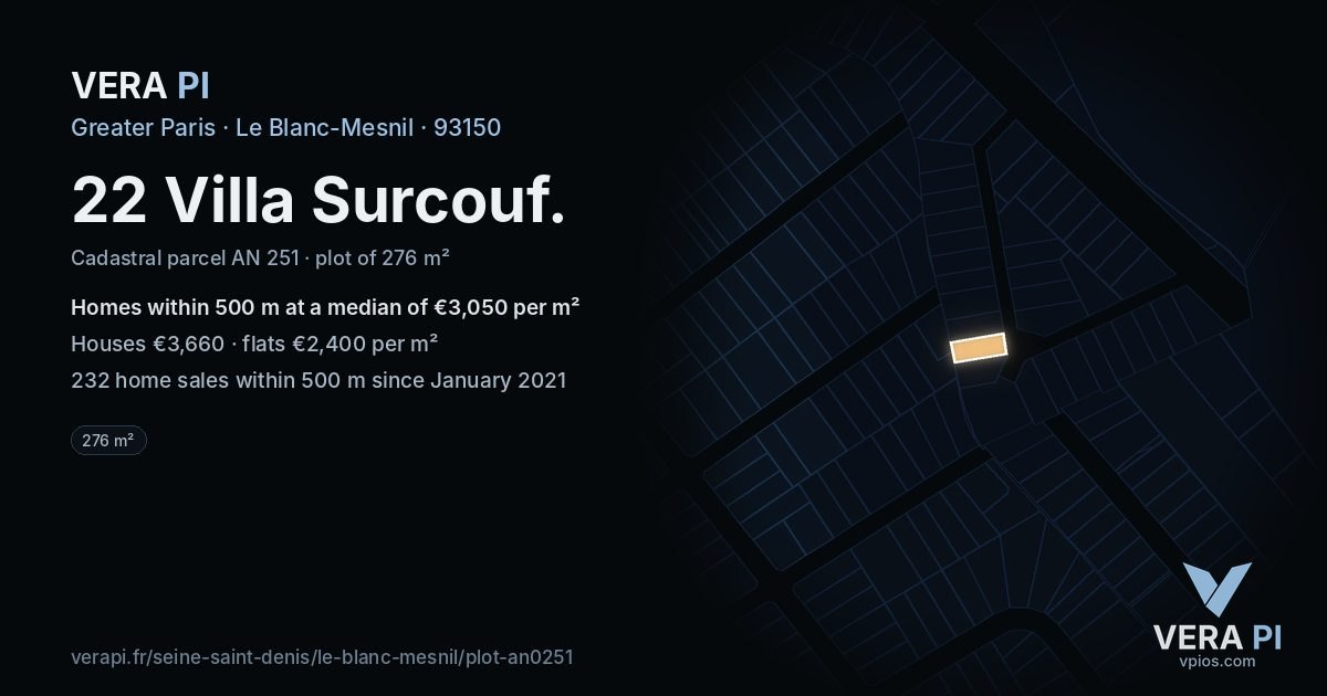 22 Villa Surcouf, Le Blanc-Mesnil at night – the plot lit, the parcels around coloured by the prices near them