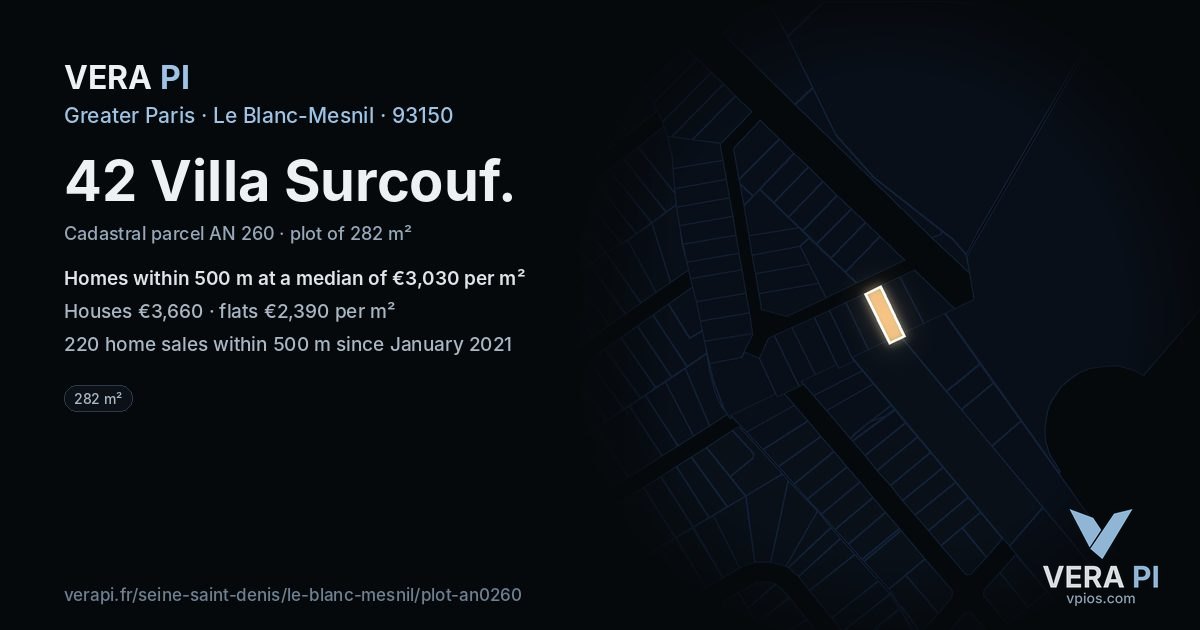 42 Villa Surcouf, Le Blanc-Mesnil at night – the plot lit, the parcels around coloured by the prices near them