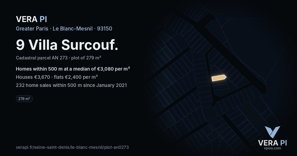 9 Villa Surcouf, Le Blanc-Mesnil at night – the plot lit, the parcels around coloured by the prices near them
