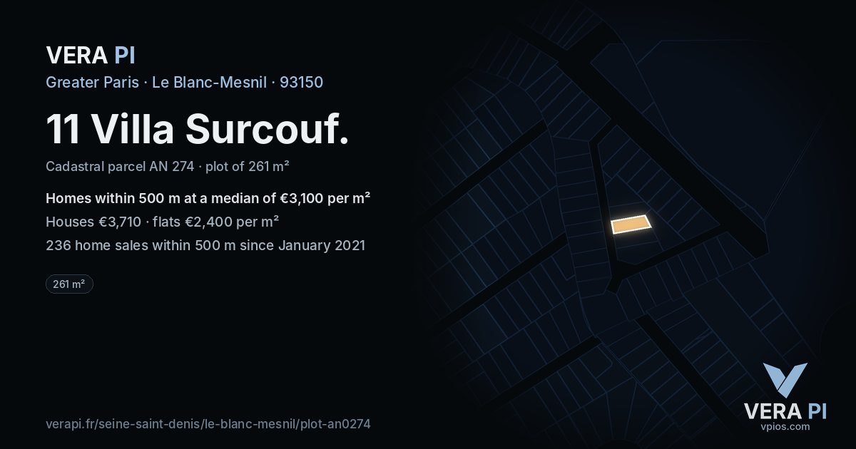 11 Villa Surcouf, Le Blanc-Mesnil at night – the plot lit, the parcels around coloured by the prices near them