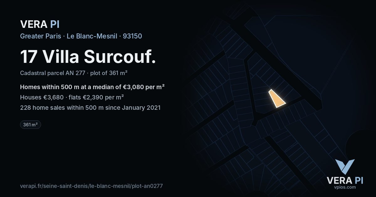 17 Villa Surcouf, Le Blanc-Mesnil at night – the plot lit, the parcels around coloured by the prices near them