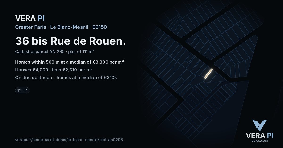 36 bis Rue de Rouen, Le Blanc-Mesnil at night – the plot lit, the parcels around coloured by the prices near them