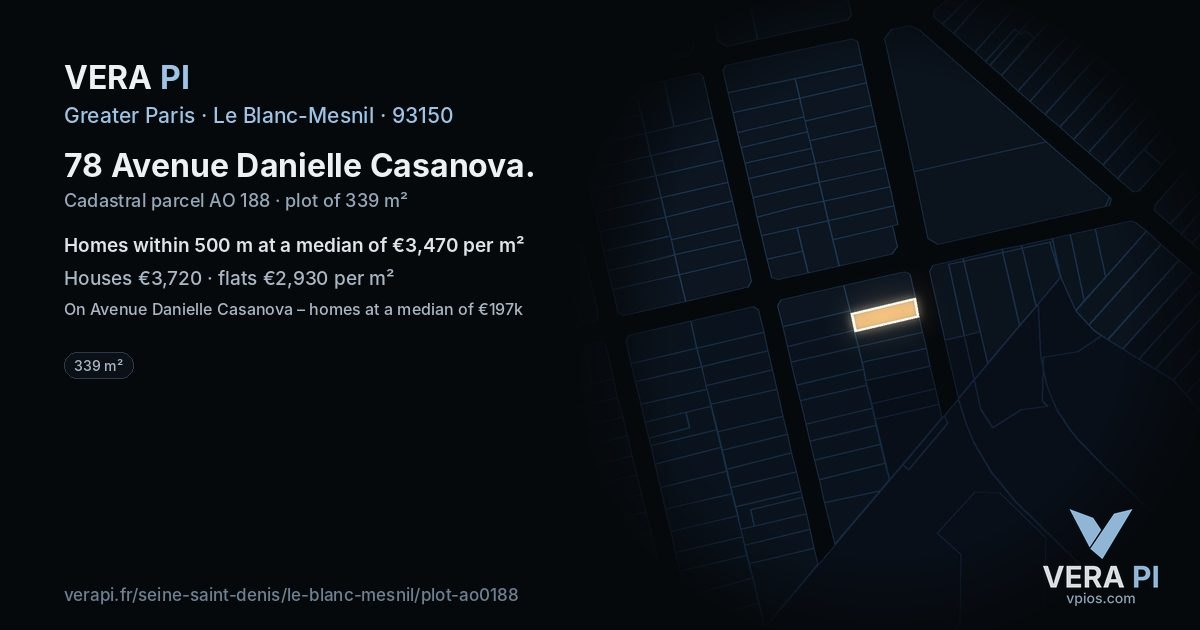 78 Avenue Danielle Casanova, Le Blanc-Mesnil at night – the plot lit, the parcels around coloured by the prices near them