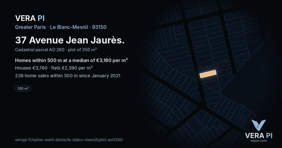 37 Avenue Jean Jaurès, Le Blanc-Mesnil at night – the plot lit, the parcels around coloured by the prices near them