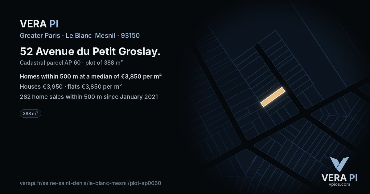 52 Avenue du Petit Groslay, Le Blanc-Mesnil at night – the plot lit, the parcels around coloured by the prices near them