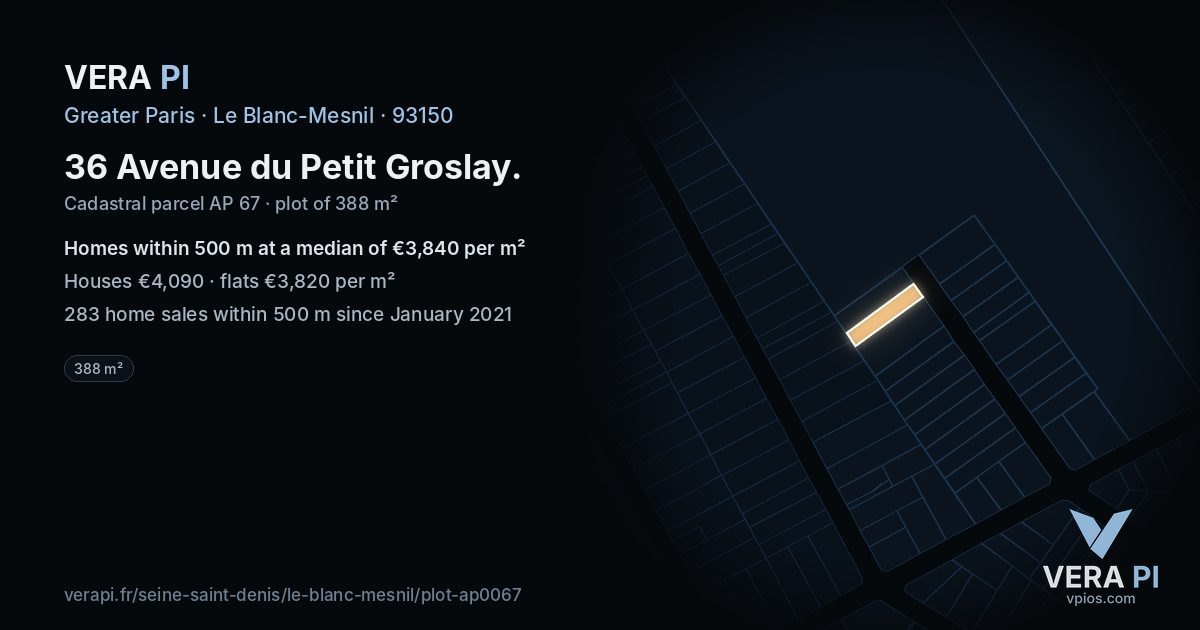 36 Avenue du Petit Groslay, Le Blanc-Mesnil at night – the plot lit, the parcels around coloured by the prices near them