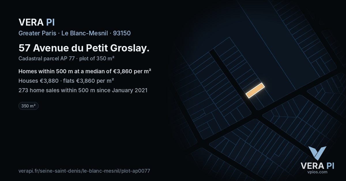 57 Avenue du Petit Groslay, Le Blanc-Mesnil at night – the plot lit, the parcels around coloured by the prices near them