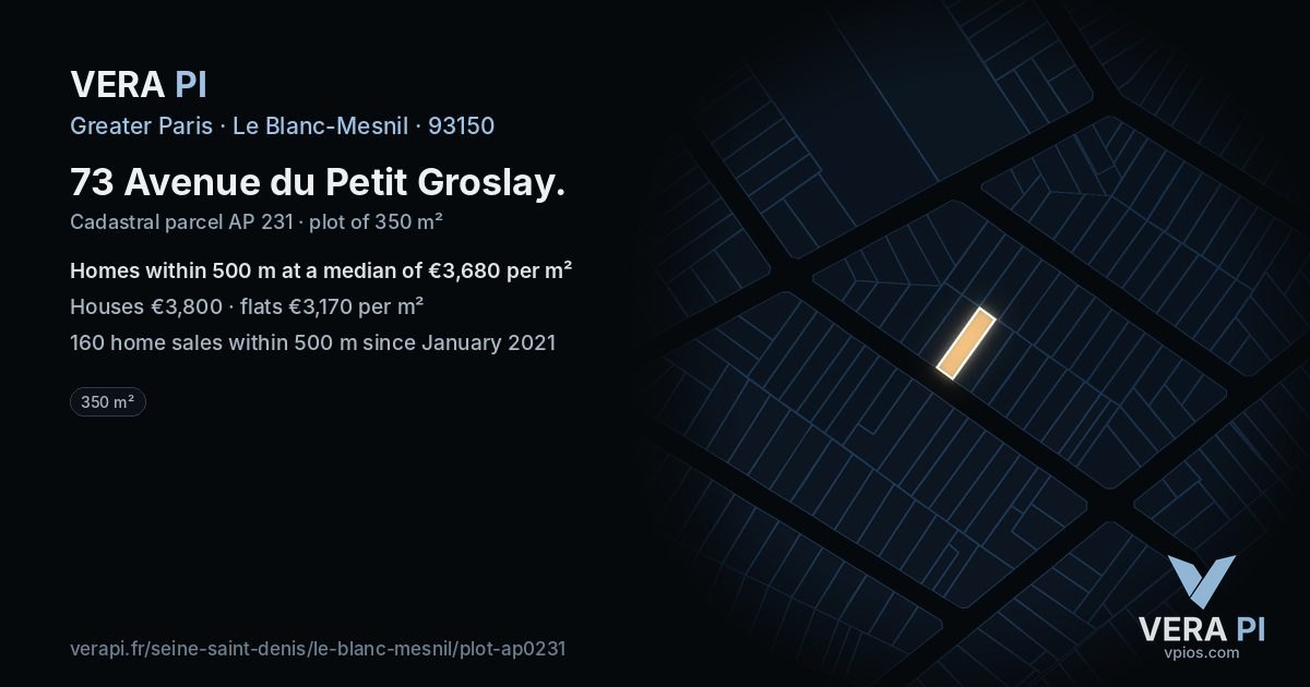 73 Avenue du Petit Groslay, Le Blanc-Mesnil at night – the plot lit, the parcels around coloured by the prices near them