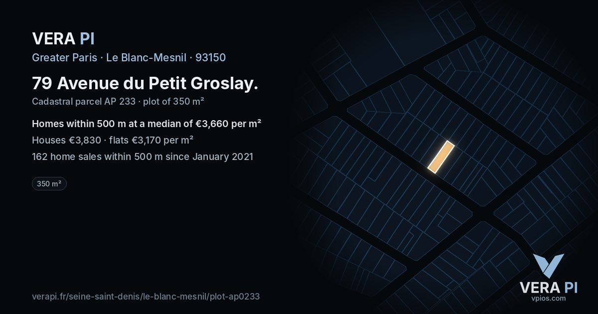79 Avenue du Petit Groslay, Le Blanc-Mesnil at night – the plot lit, the parcels around coloured by the prices near them