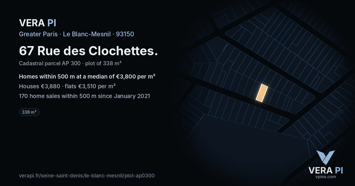 67 Rue des Clochettes, Le Blanc-Mesnil at night – the plot lit, the parcels around coloured by the prices near them